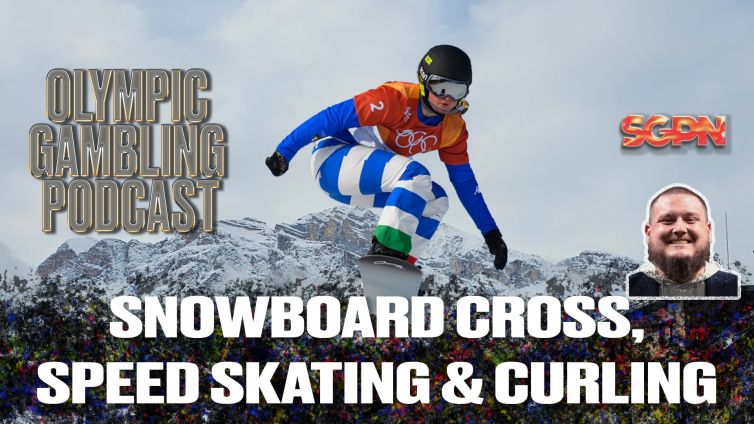 Snowboard Cross, Speed Skating Update, and Curling Predictions | Olympic Gambling Podcast (Ep. 09)