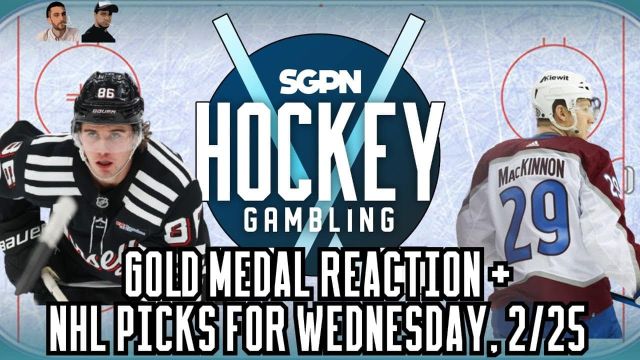 Gold Medal Game Reaction + NHL Picks for Wednesday, February 25 | Hockey Gambling Podcast (Ep. 579)