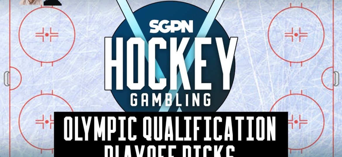 Olympic Men's Hockey Qualification Playoff Picks: Tuesday, February 17 | Hockey Gambling Podcast (Ep. 575)