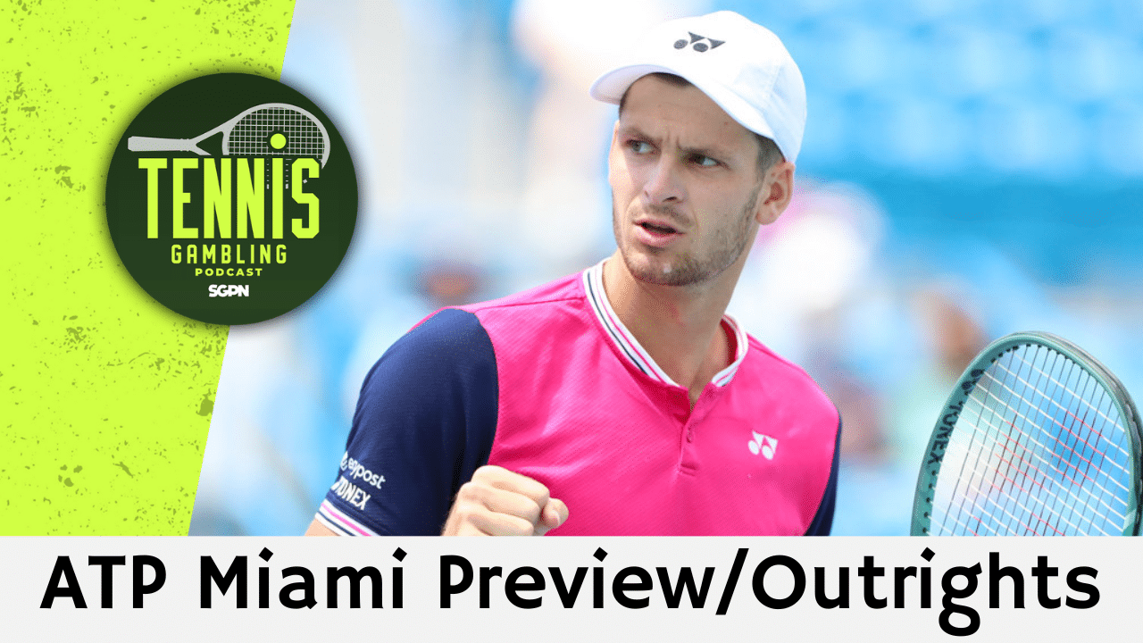 ATP Miami Preview/Outrights – 3/17/26 | Tennis Gambling Podcast (Ep. 619)