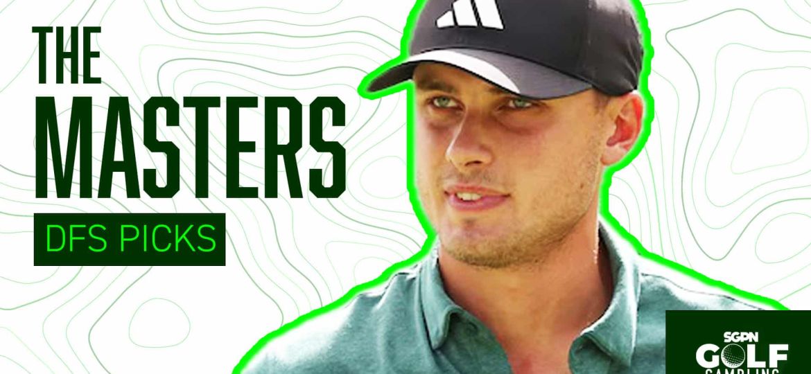 2026 Masters DFS Picks | Golf Gambling Podcast (Ep. 576)