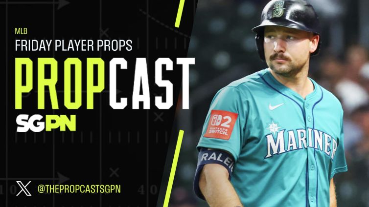 MLB Friday Player Props 3/27/26 – Bets, Player Props and Predictions | The Propcast (Ep. 437)