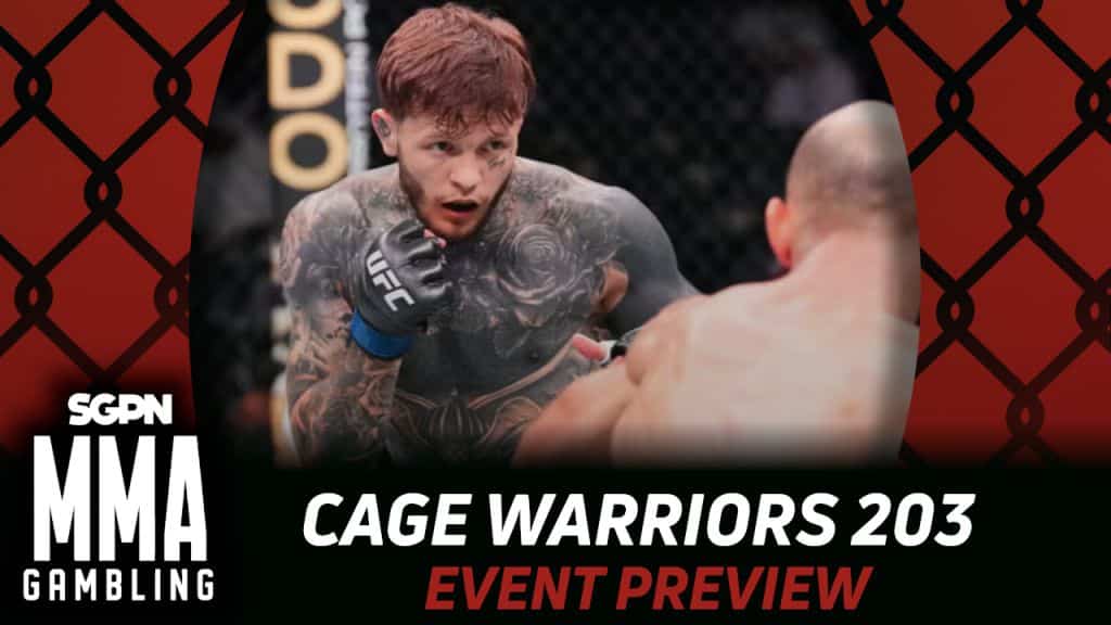 Cage Warriors 203 Betting Guide (Lion Puncher Is a Bad Job) | MMA Gambling Podcast (Ep.1043)