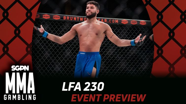 LFA 230 Betting Guide (Ever Been to Shawnee?) | MMA Gambling Podcast (Ep.1053)