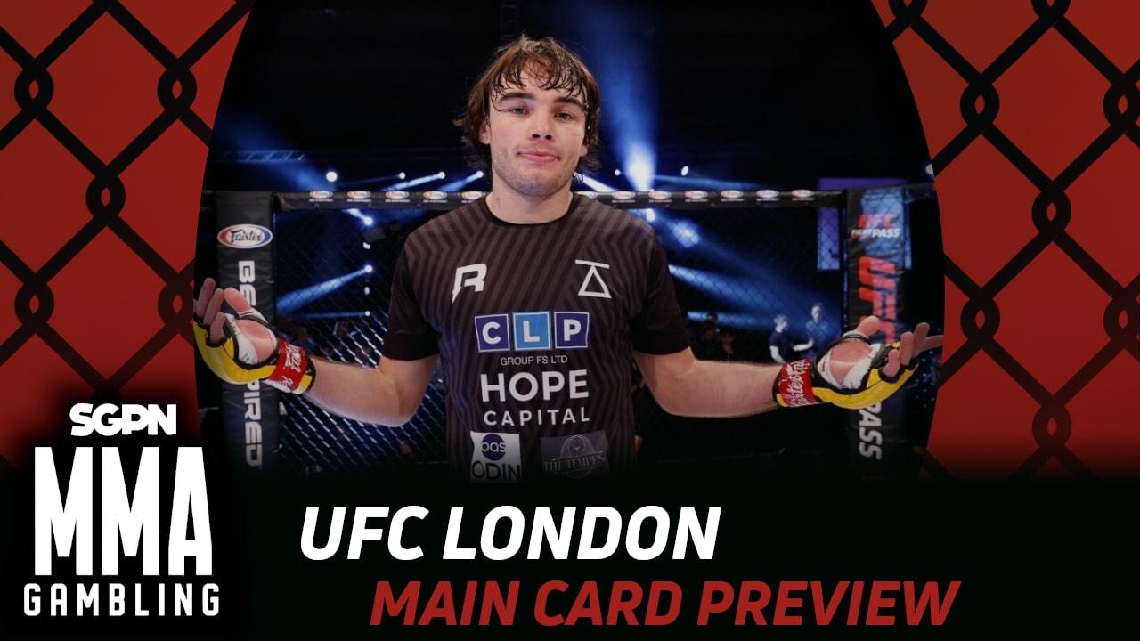 UFC London Main Card Betting Guide (Clown & Keep His Hands Down) | MMA Gambling Podcast (Ep.1046)