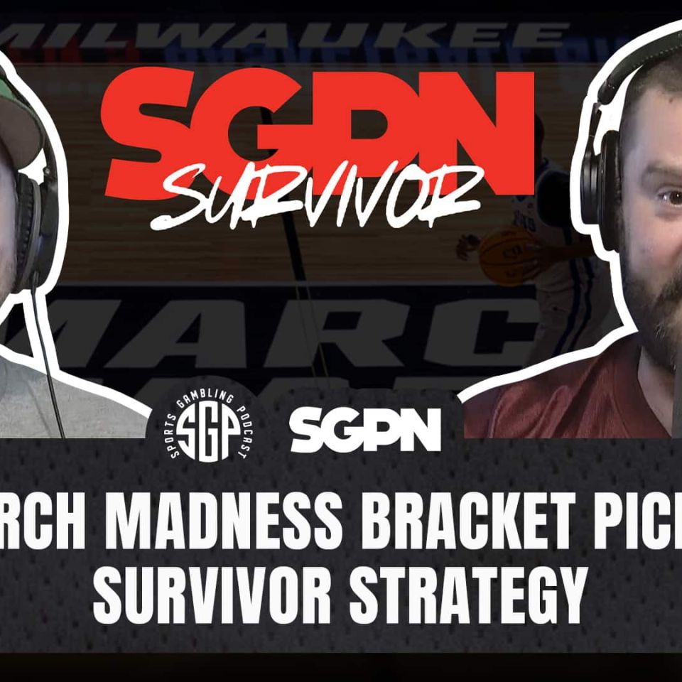 March Madness 2026 Bracket Picks + Survivor Pool Strategy