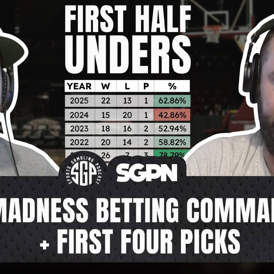 March Madness Betting Commandments + First Four Picks