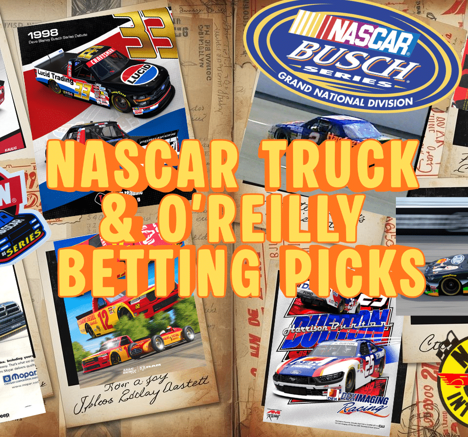 NASCAR Darlington Trucks & O'Reilly Series Betting Picks 2026 I NASCAR Gambling Podcast (Ep. 764)