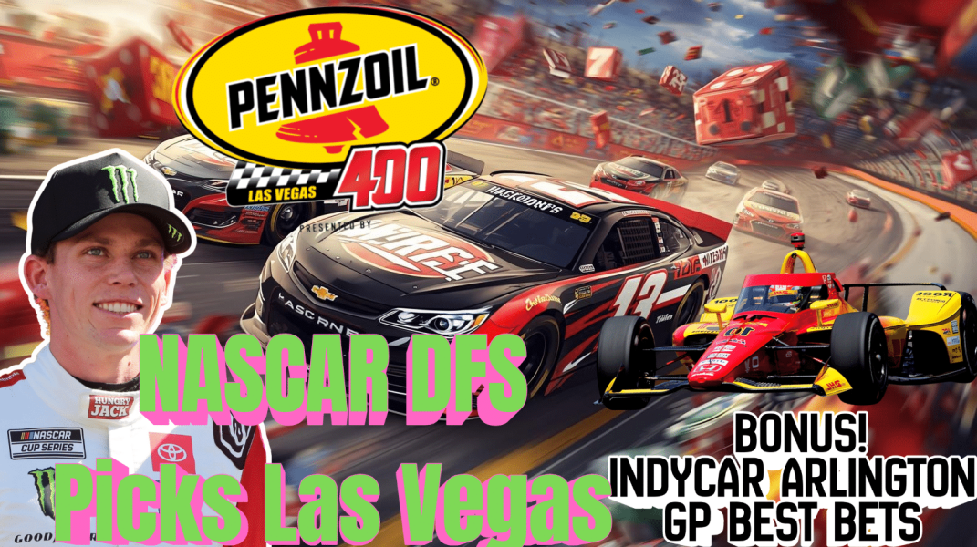 Pennzoil 400 DFS Picks 2026 I NASCAR Gambling Podcast (Ep. 760)