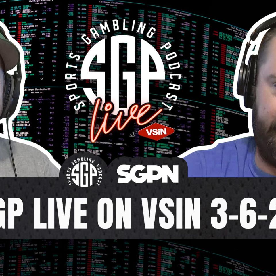 SPORTS GAMBLING PODCAST LIVE ON VSIN 030626