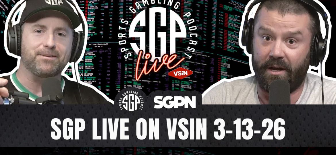 SPORTS GAMBLING PODCAST LIVE ON VSIN 031326