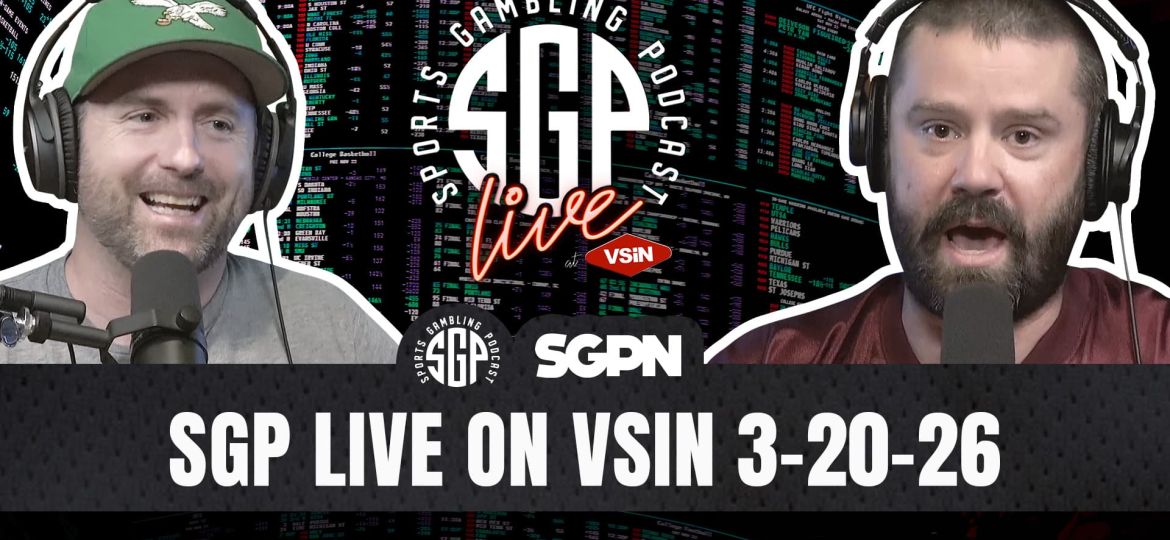 SPORTS GAMBLING PODCAST LIVE ON VSIN 032026
