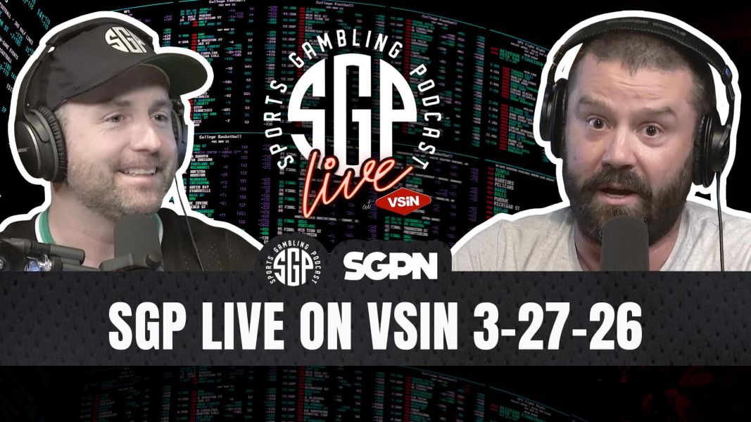 SPORTS GAMBLING PODCAST LIVE ON VSIN 032726