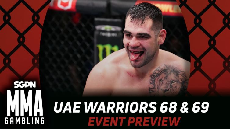 UAE Warriors 68 & 69 Betting Guide (Druthers) | MMA Gambling Podcast (Ep.1047)