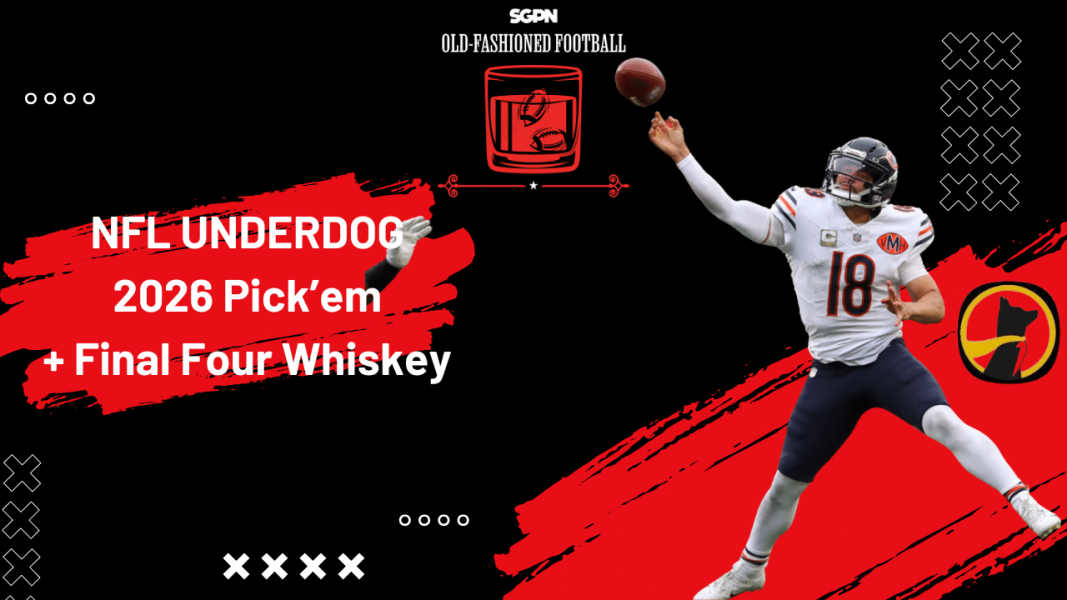 2026 NFL Season Underdog Pick'em + Final Four Whiskeys | Old-Fashioned Football (Ep. 223)