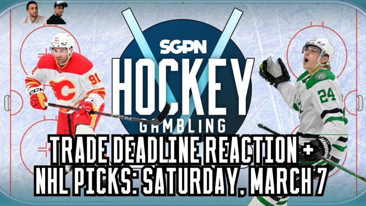 NHL Trade Deadline Reaction + NHL Picks for Saturday, March 7 | Hockey Gambling Podcast (Ep. 585)