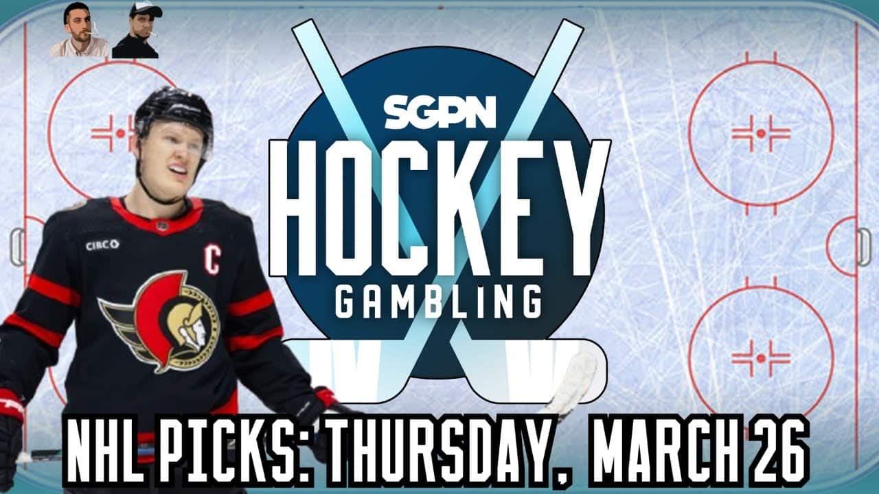 NHL Picks, Predictions, & Best Bets: Thursday, March 26 | Hockey Gambling Podcast (Ep. 594)