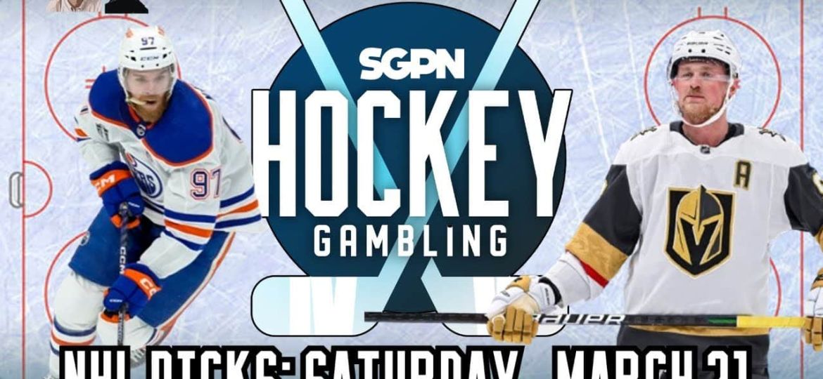 NHL Picks, Predictions, & Puck Buck Bets: Saturday, March 21 | Hockey Gambling Podcast (Ep. 592)