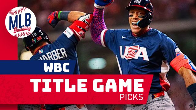World Baseball Classic Final Picks 3/17/26 | MLB Gambling Podcast (Ep.902)