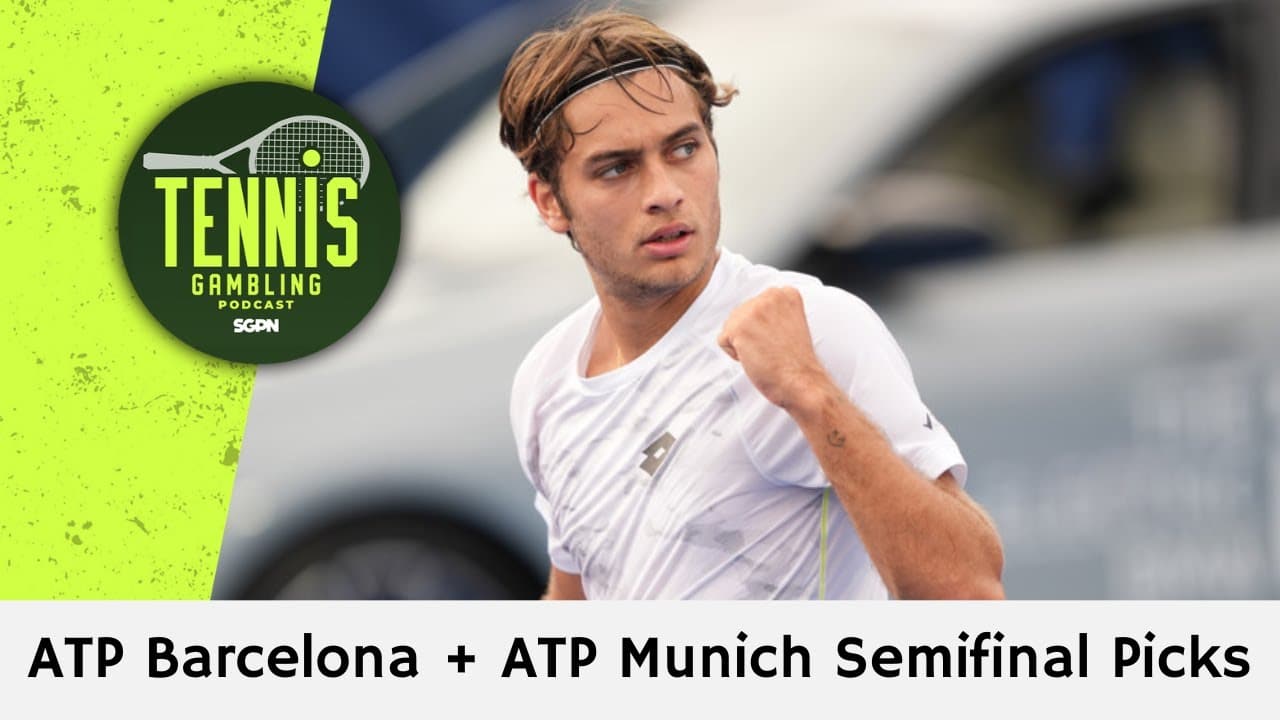 ATP Barcelona + ATP Semifinal Picks – 4/17/26 | Tennis Gambling Podcast (Ep. 630)