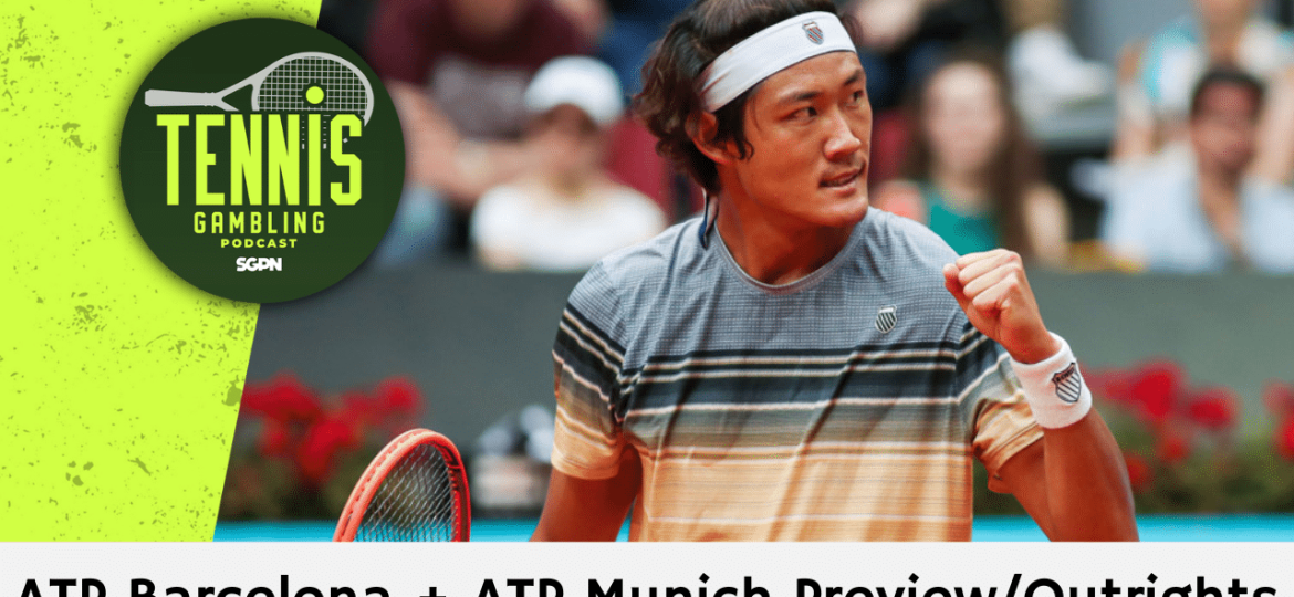 ATP Barcelona + ATP Munich Preview/Outrights – 4/12/26 | Tennis Gambling Podcast (Ep. 628)
