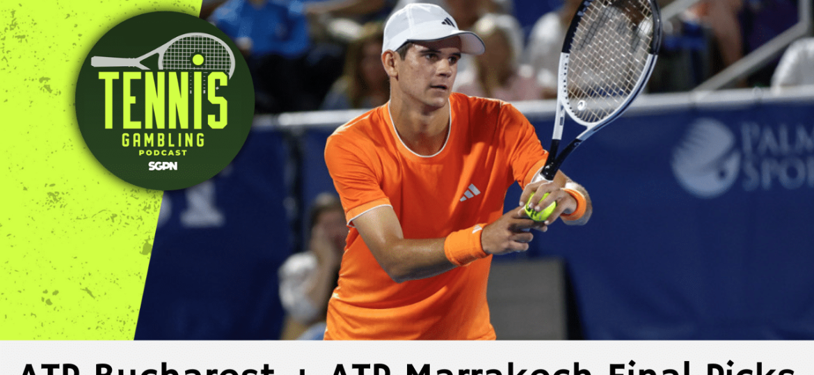 ATP Bucharest + ATP Marrakech Final Picks – 4/4/26 | Tennis Gambling Podcast (Ep. 623)