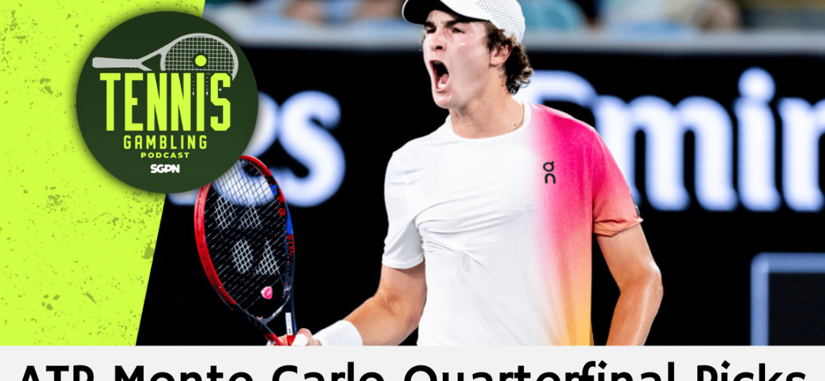 ATP Monte-Carlo Masters Quarterfinal Picks – 4/9/26 | Tennis Gambling Podcast (Ep. 625)