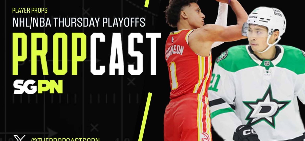 Thursday NBA + NHL Player Props 4/30/26 – Bets, Player Props and Predictions | The Propcast (Ep. 458)