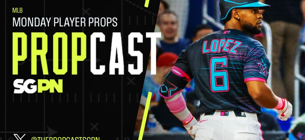 MLB Monday Player Props 4/20/26 – Bets, Player Props and Predictions | The Propcast (Ep. 453)