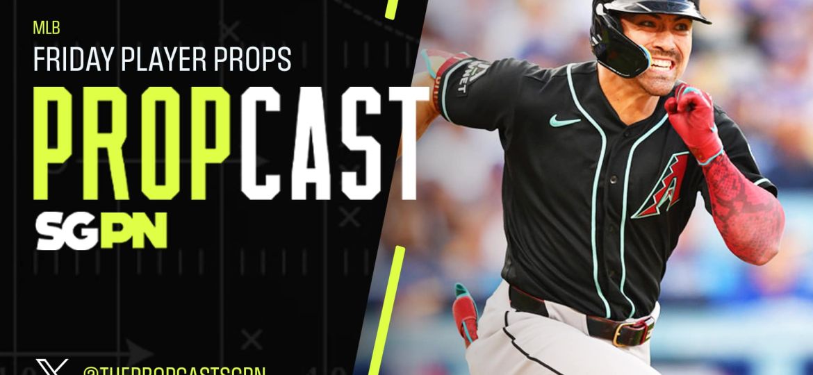 MLB Friday Player Props 4/17/26 – Bets, Player Props and Predictions | The Propcast (Ep. 452)
