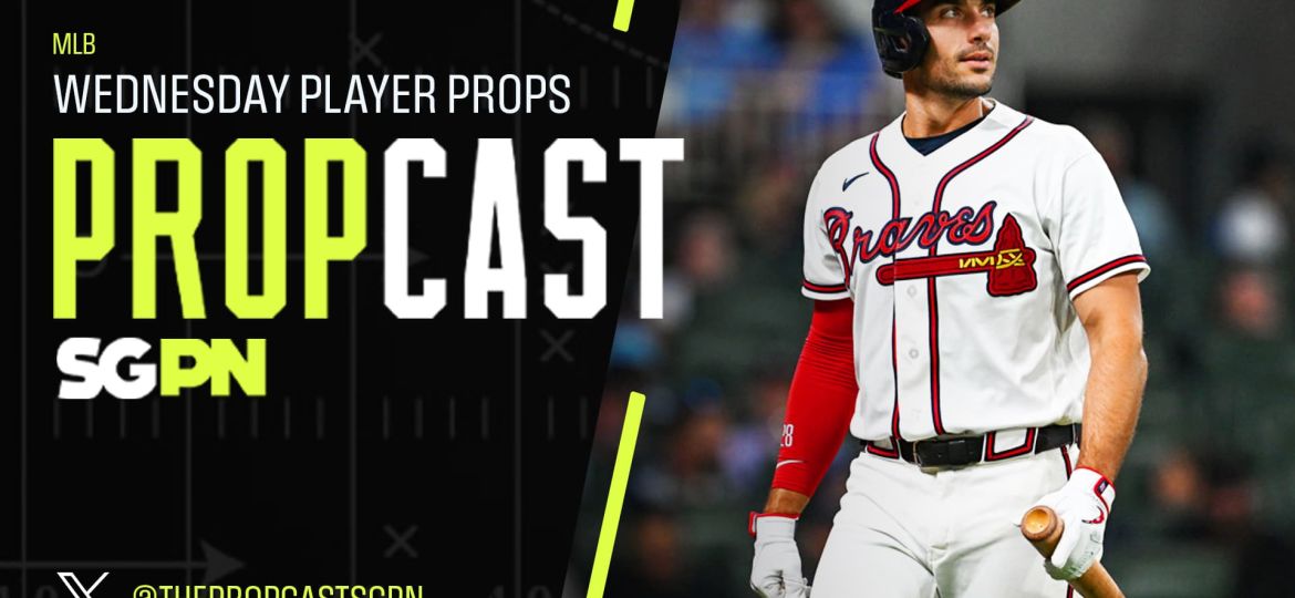MLB Wednesday Player Props 4/29/26 – Bets, Player Props and Predictions | The Propcast (Ep. 457)