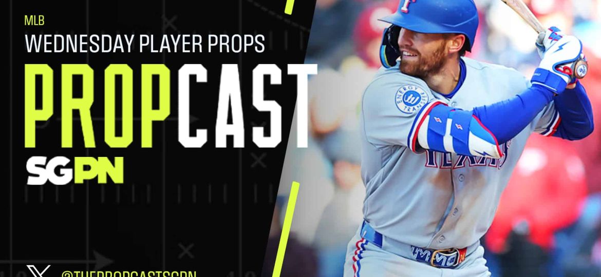 MLB Wednesday Player Props 4/8/26 – Bets, Player Props and Predictions | The Propcast (Ep. 445)
