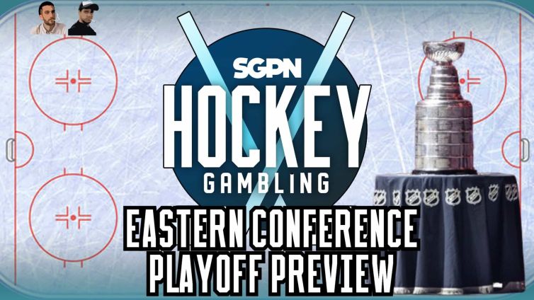 NHL Playoffs Eastern Conference Preview | Hockey Gambling Podcast (Ep. 603)