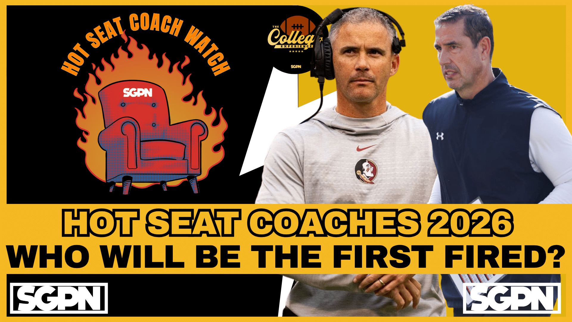 College Football Coach Hot Seat Rankings, Who'll Be The First Fired? | The College Football Experience (Ep. 3008)