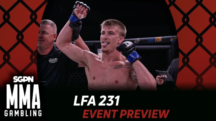 LFA 231 Betting Guide (A Rock Bottom Is a Finisher) | MMA Gambling Podcast (Ep.1064)