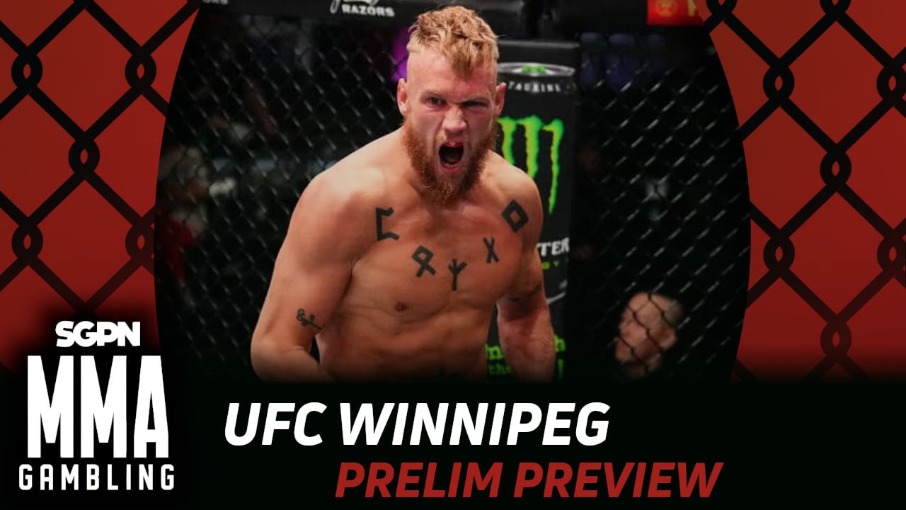 UFC Winnipeg Prelims Betting Guide (Fight Night Slop) | MMA Gambling Podcast (Ep.1066)