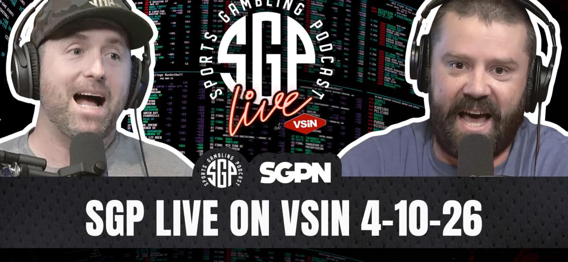 SPORTS GAMBLING PODCAST LIVE ON VSIN 041026