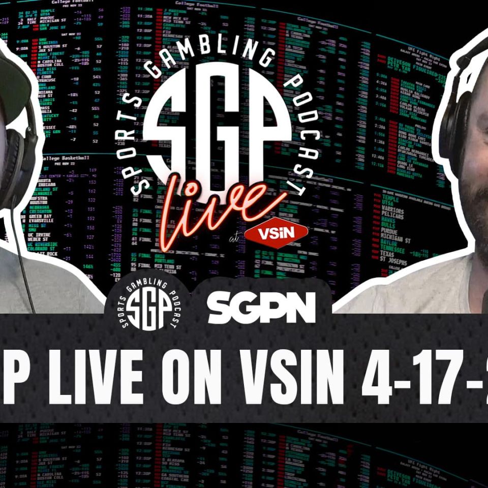 SPORTS GAMBLING PODCAST LIVE ON VSIN 041726