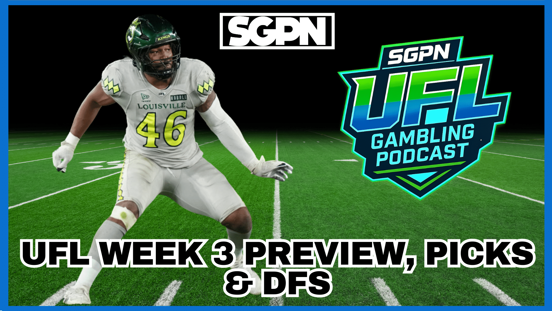 UFL Week 3 Preview, Picks, and DFS | UFL Gambling Podcast (Ep. 55)