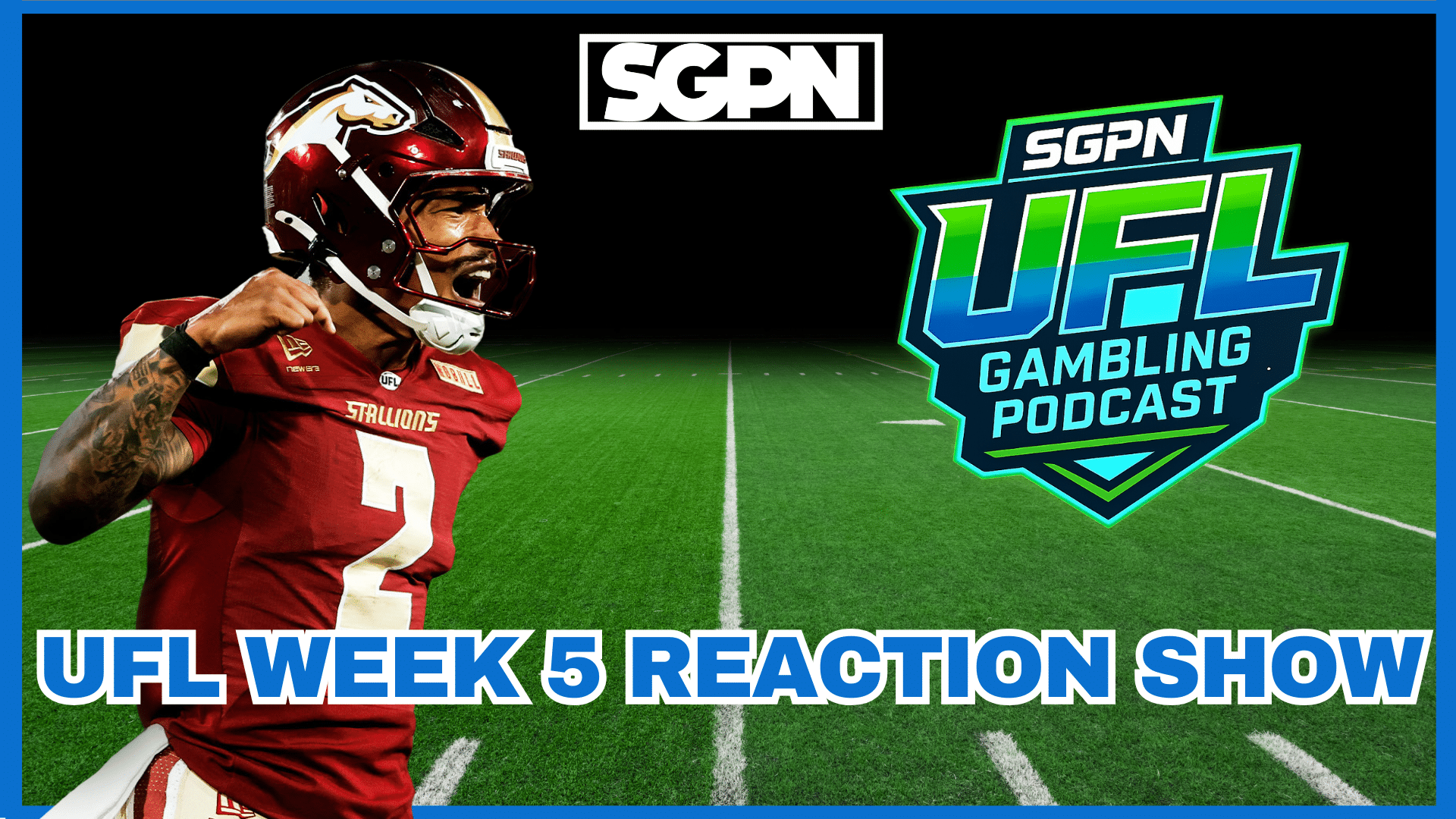 UFL Week 5 Recap Show | UFL Gambling Podcast (Ep. 60)