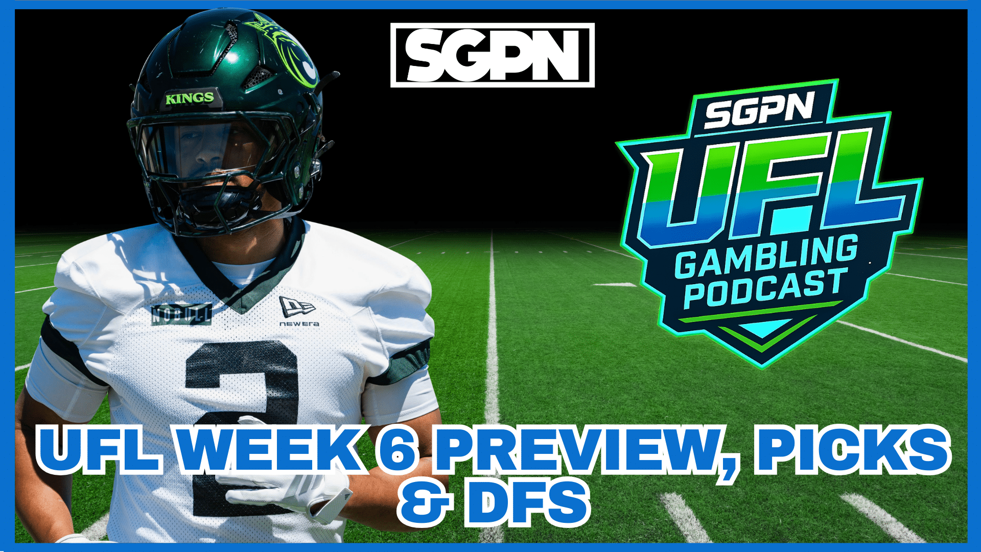 UFL Week 6 Preview, Picks, and DFS | UFL Gambling Podcast (Ep. 61)
