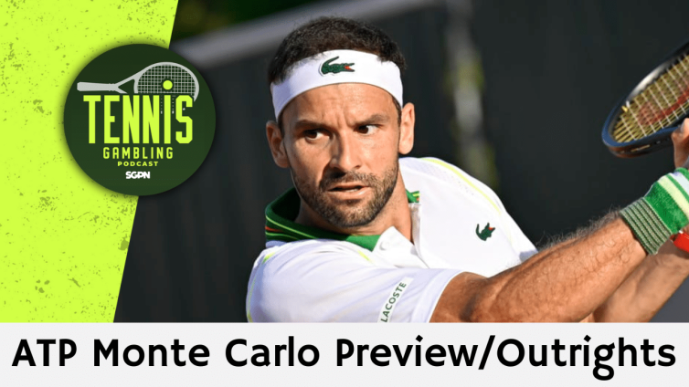 ATP Monte-Carlo Masters Preview/Outrights – 4/5/26 | Tennis Gambling Podcast (Ep. 624)