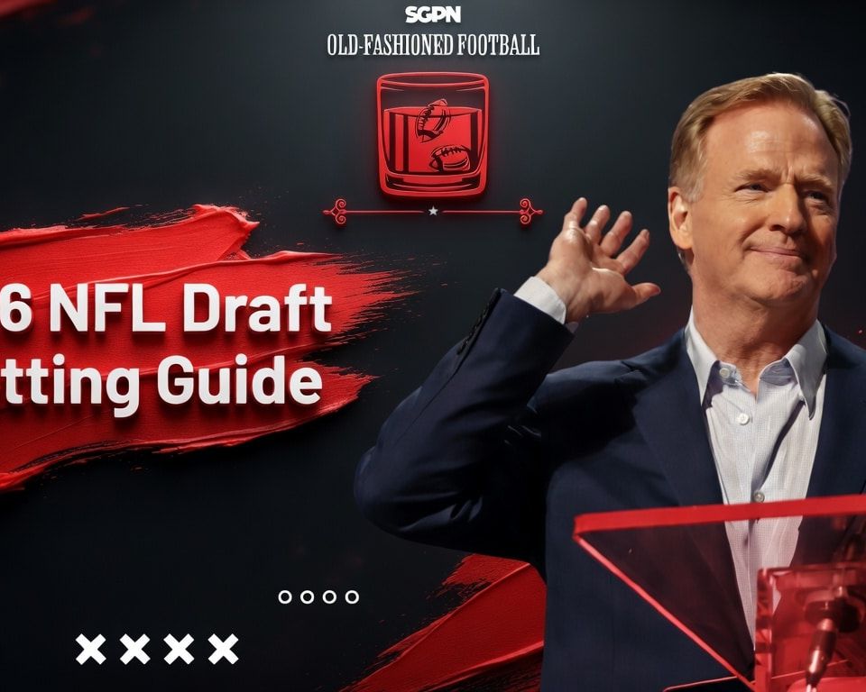 NFL Draft Betting Strategies & Best Bets | Old-Fashioned Football (Ep. 225)