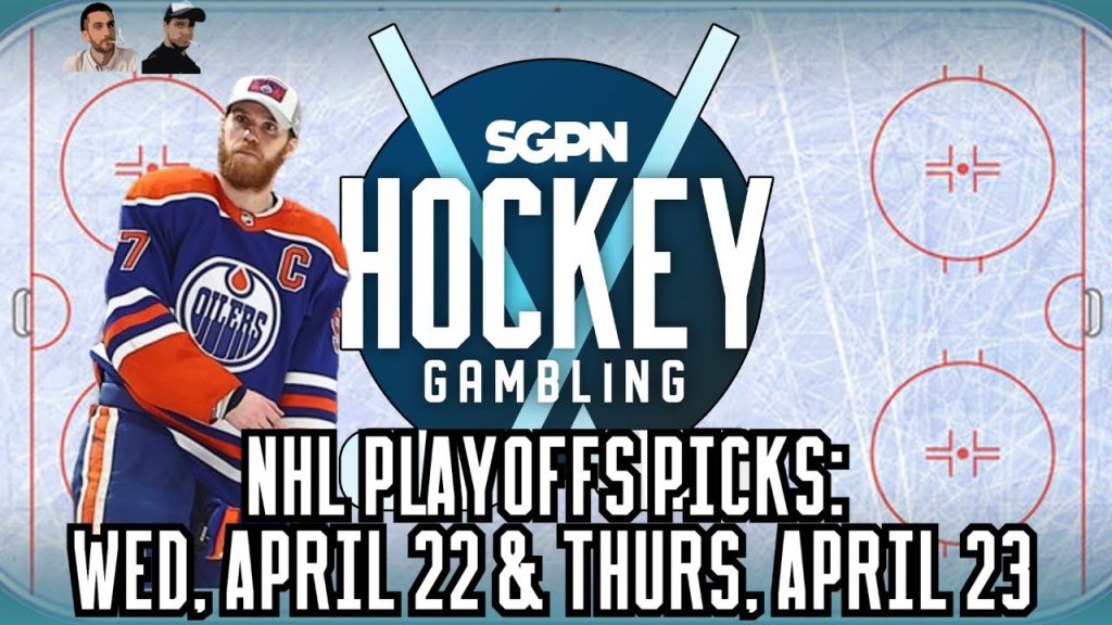 NHL Playoffs Picks: Wednesday, April 22 & Thursday, April 23 | Hockey Gambling Podcast (Ep. 607)