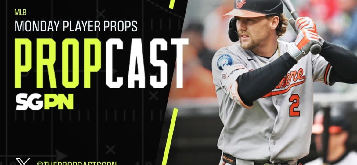 MLB Monday Player Props 4/13/26 – Bets, Player Props and Predictions | The Propcast (Ep. 448)