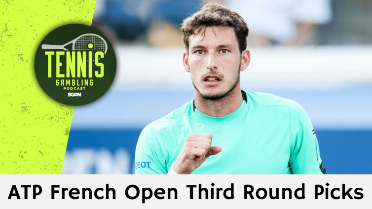 ATP French Open Third Round Picks – 5/26/26 | Tennis Gambling Podcast (Ep. 647)