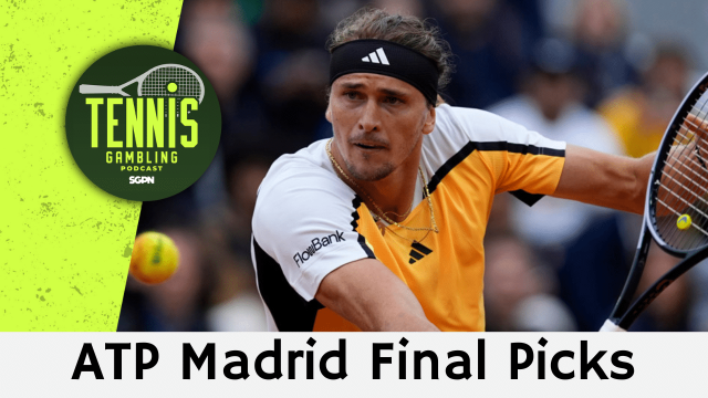 ATP Madrid Final Picks – 5/3/26 | Tennis Gambling Podcast (Ep. 635)