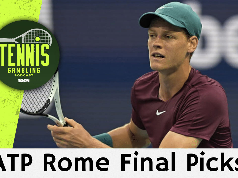 ATP Rome Final Picks – 5/16/26 | Tennis Gambling Podcast (Ep. 639)