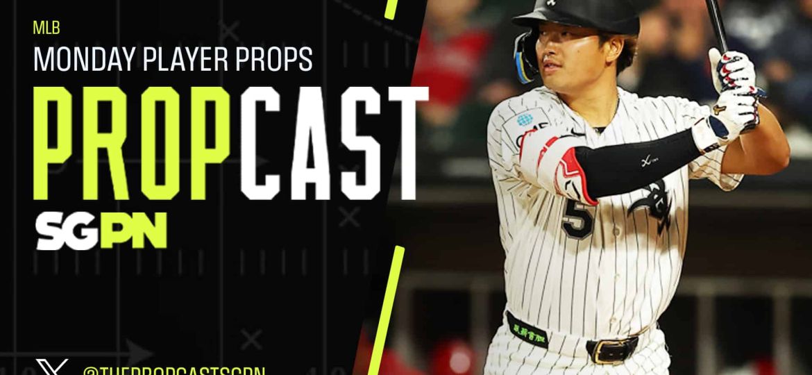 MLB Monday Player Props 5/4/26 – Bets, Player Props and Predictions | The Propcast (Ep. 460)
