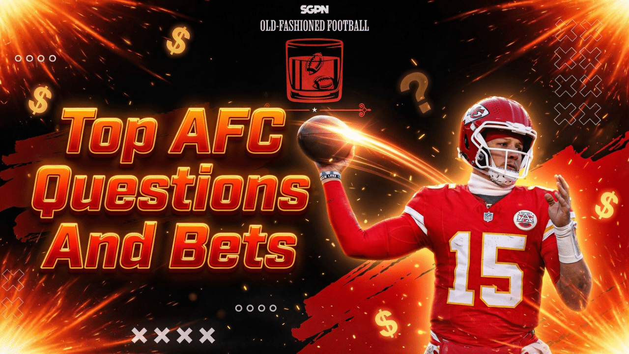 2026 AFC Team's Make-Or-Break Question + Bets | Old-Fashioned Football (Ep. 230)